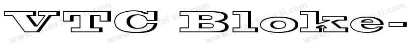 VTC Bloke字体转换